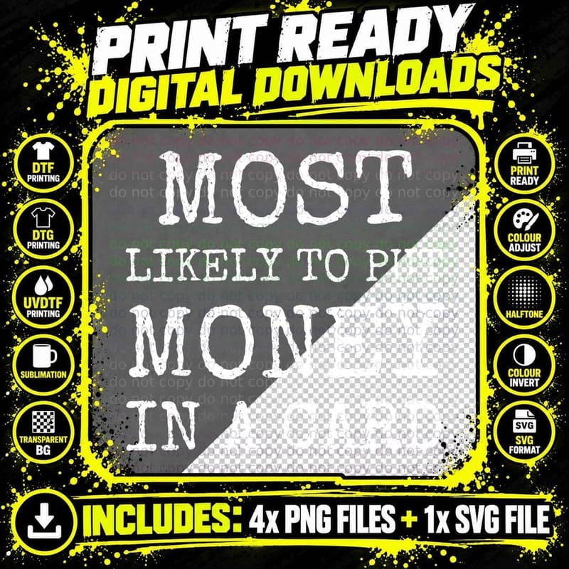 Most Likely To Put Money in a Card Christmas T-Shirt Png SVG Digital Bundle