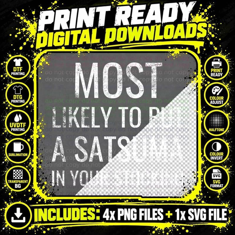 Most Likely To Put a Satsuma in Your Stocking Christmas Png SVG Digital Bundle