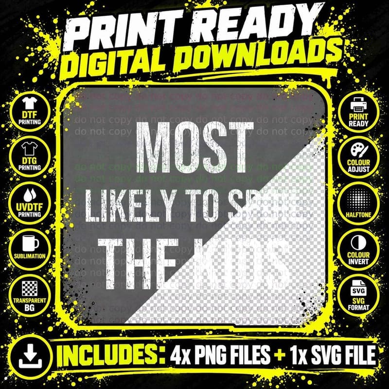 Most Likely To Spoil the Kids Christmas T-Shirt Funny Png SVG Digital Bundle