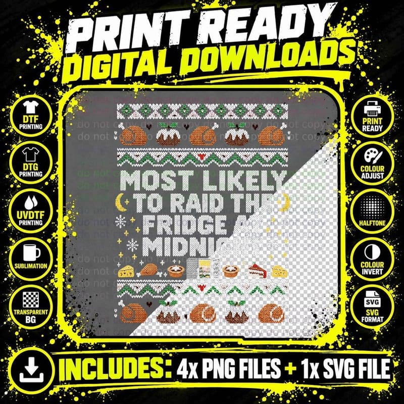 Most Likely To Raid The Fridge At Midnight Christmas Png SVG Digital Bundle