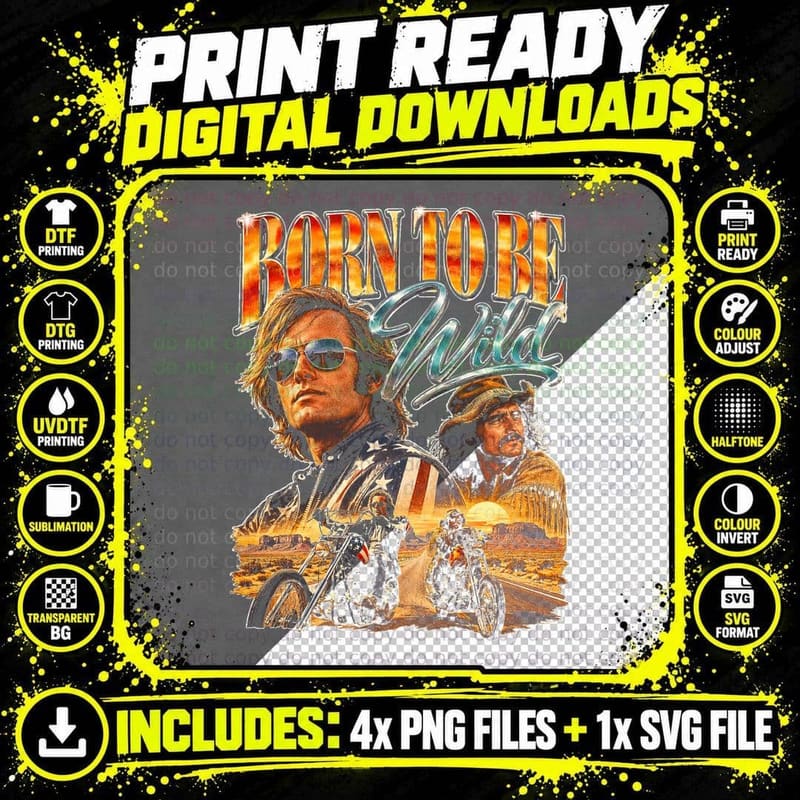Easy Rider Vintage Peter Fonda Dennis Hopper Born to Be Png SVG Digital Bundle