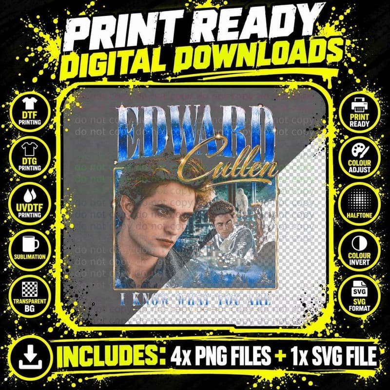 Edward Cullen I Know What You Are Twilight Retro Bootleg Png SVG Digital Bundle