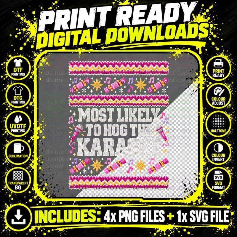 Most Likely To Hog The Karaoke Christmas Ugly Sweater Family Party T-Shirt Png SVG Digital Bundle