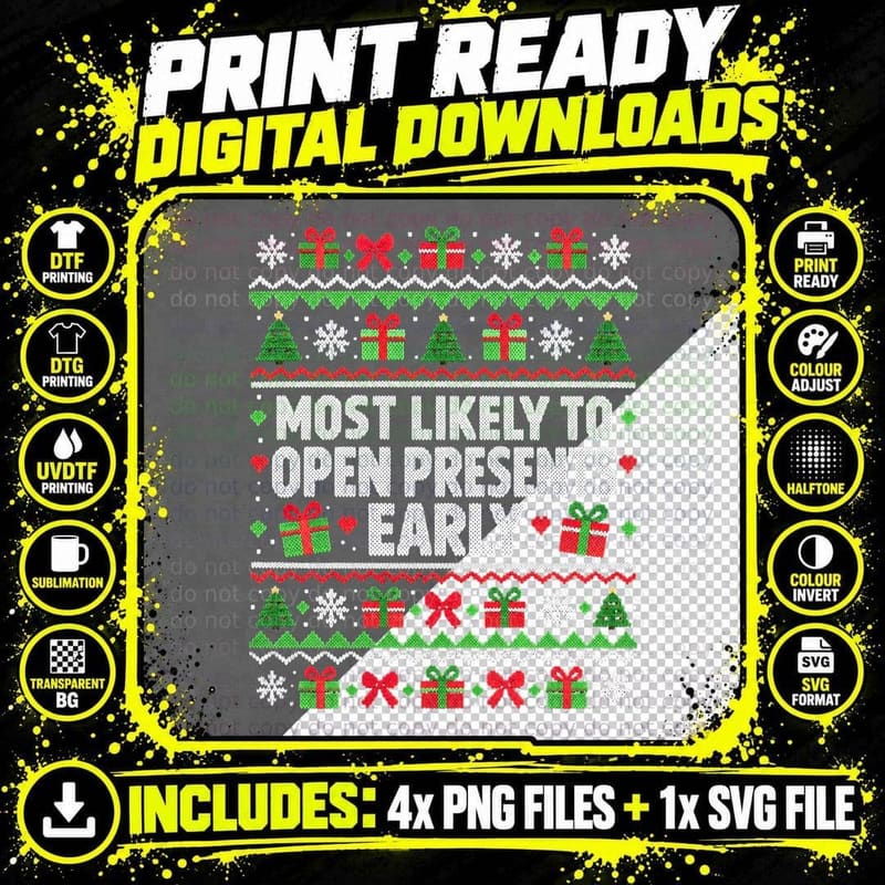 Most Likely To Open Presents Early Funny Family Png SVG Digital Bundle