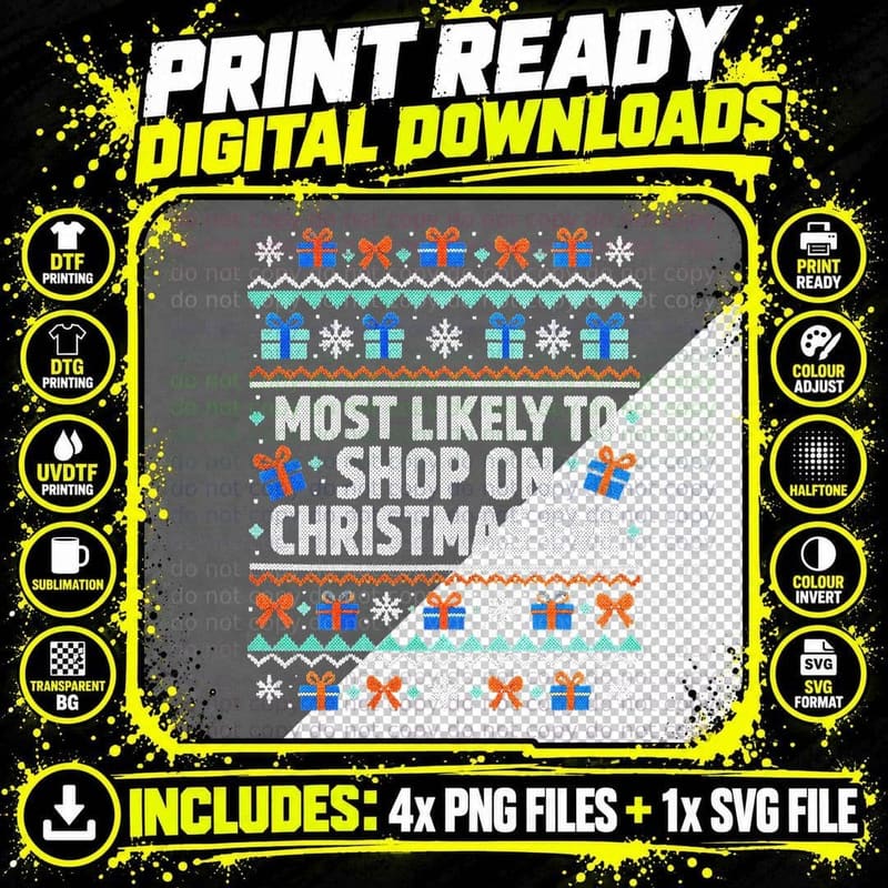 Most Likely To Shop On Christmas Eve Funny Family Ugly Png SVG Digital Bundle