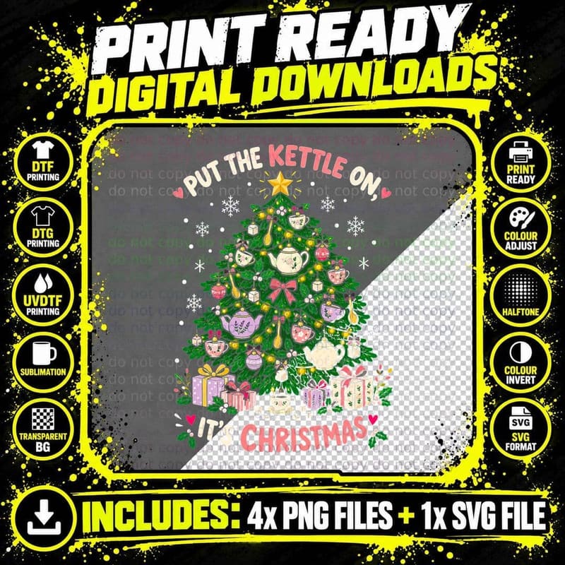 Put The Kettle On Its Christmas Teapot Tree Tea Lover Png SVG Digital Bundle