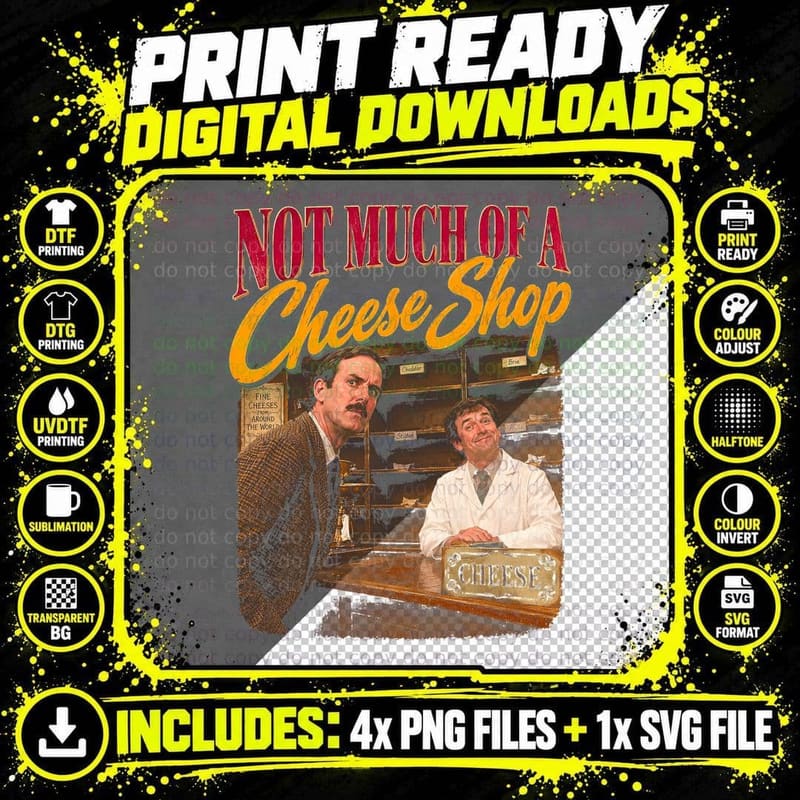 Not Much of a Cheese Shop Sketch Vintage Funny British Png SVG Digital Bundle