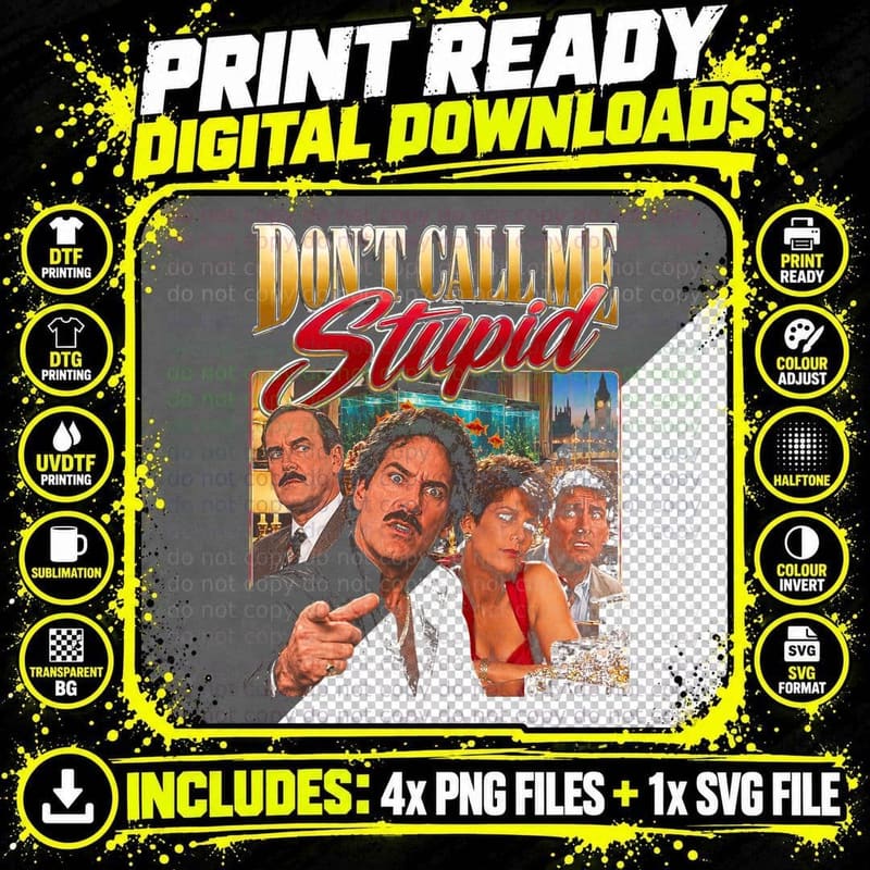Don't Call Me Stupid A Fish Called Wanda Retro 80s Png SVG Digital Bundle