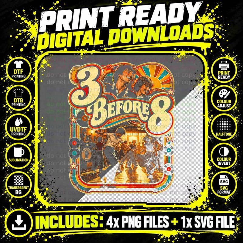 Northern Soul 3 Before 8 Vintage 70s Dance Floor Retro Png SVG Digital Bundle