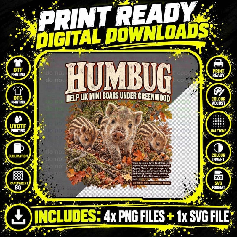 Humbug Help UK Mini Boars Under Greenwood Boar Piglets Forest Of Dean T-Shirt Png SVG Digital Bundle