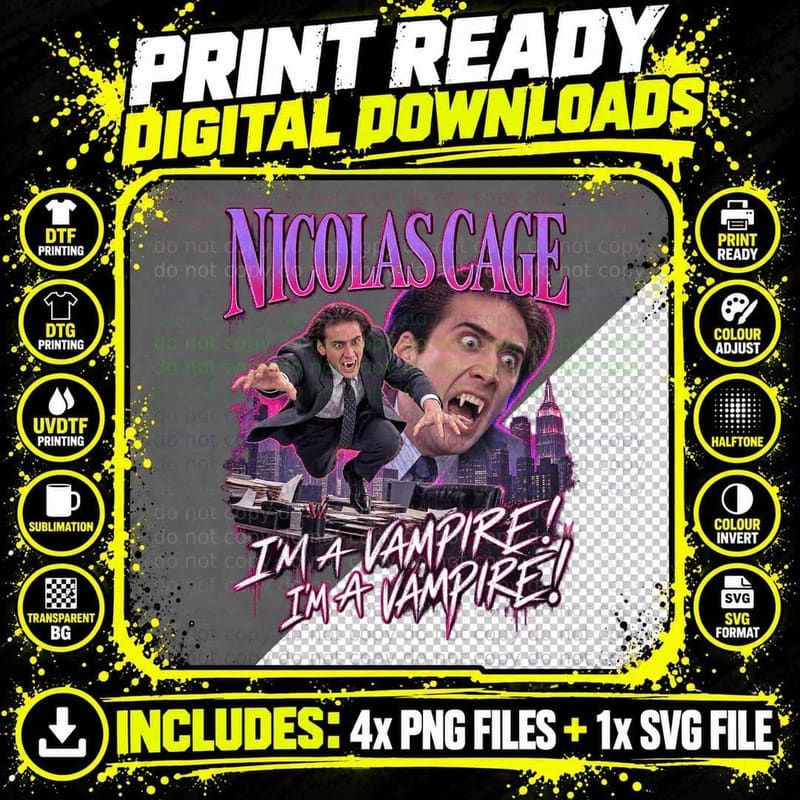 Nicolas Cage I'm a Vampire Vampire's Kiss Retro Vintage Png SVG Digital Bundle