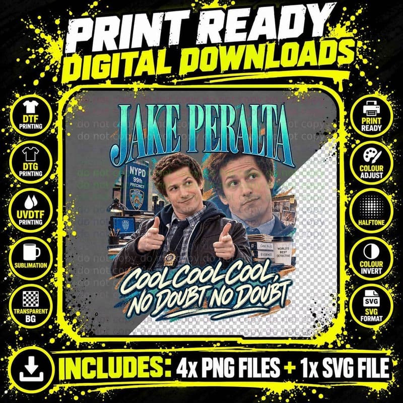 Jake Peralta Cool Cool Cool No Doubt Brooklyn Nine-Nine Png SVG Digital Bundle