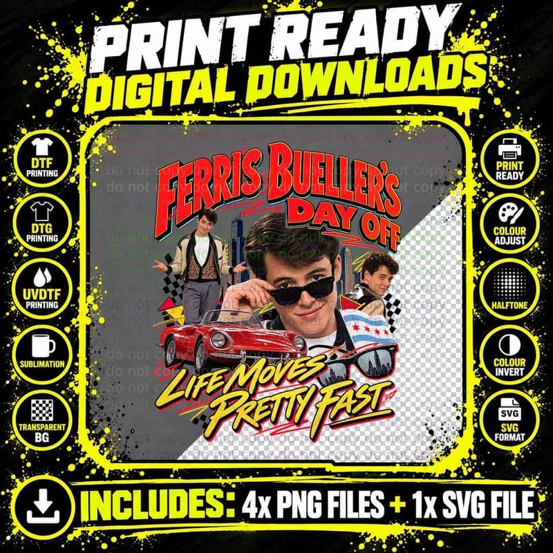 Ferris Bueller's Day Off Vintage Bootleg Life Moves Png SVG Digital Bundle