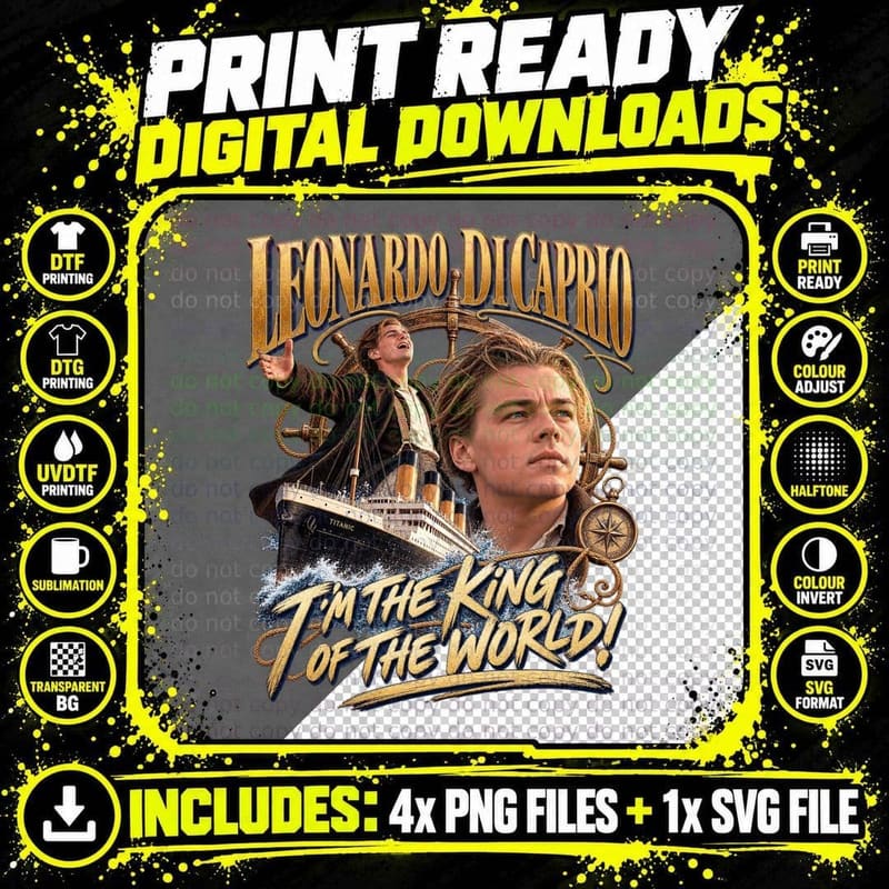Leonardo DiCaprio Titanic King of the World Vintage Png SVG Digital Bundle