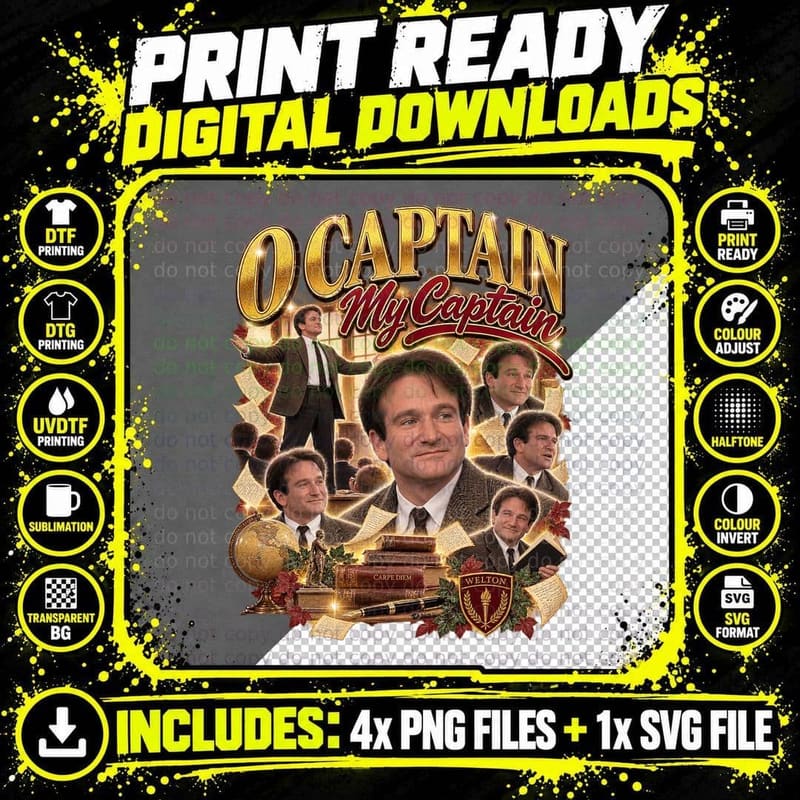 Robin Williams Dead Poets Society O Captain My Captain Png SVG Digital Bundle