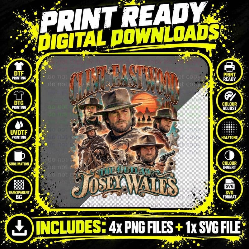 The Outlaw Josey Wales Vintage Bootleg Clint Eastwood Png SVG Digital Bundle