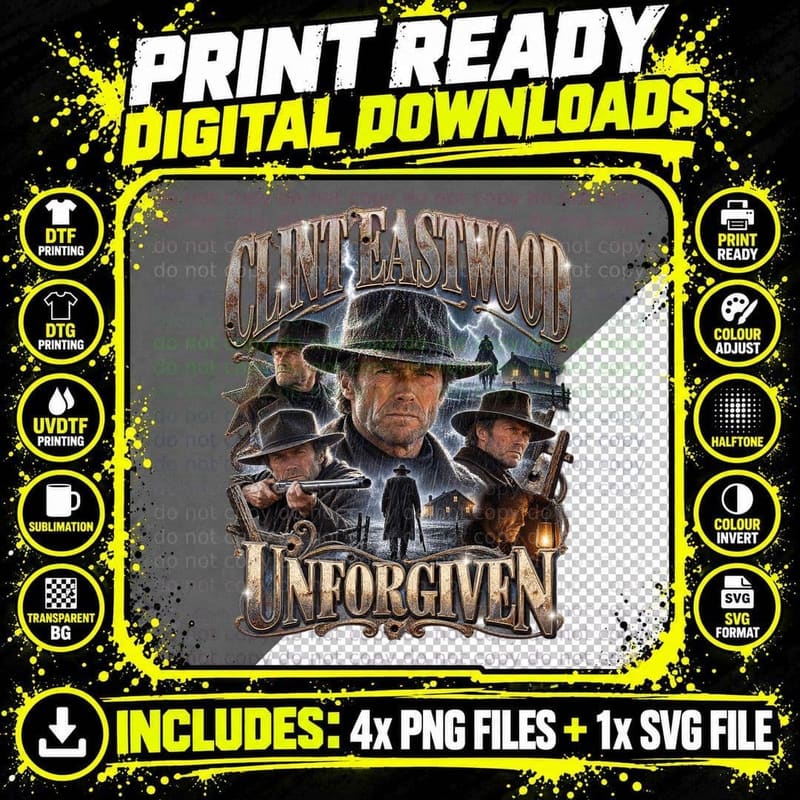 Unforgiven Vintage Bootleg Clint Eastwood William Munny Png SVG Digital Bundle