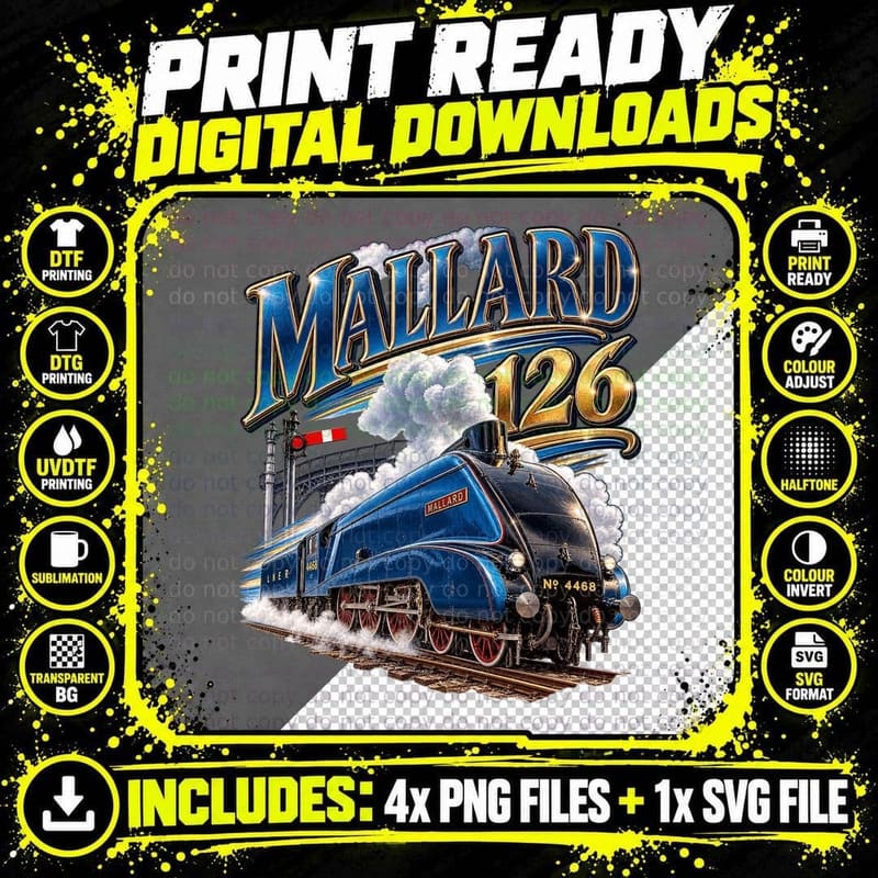 LNER Mallard 126 Vintage Steam Train Railway World Speed Png SVG Digital Bundle