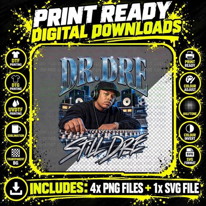 Dr Dre Still Dre Vintage Bootleg 90s West Coast Hip Hop Png SVG Digital Bundle