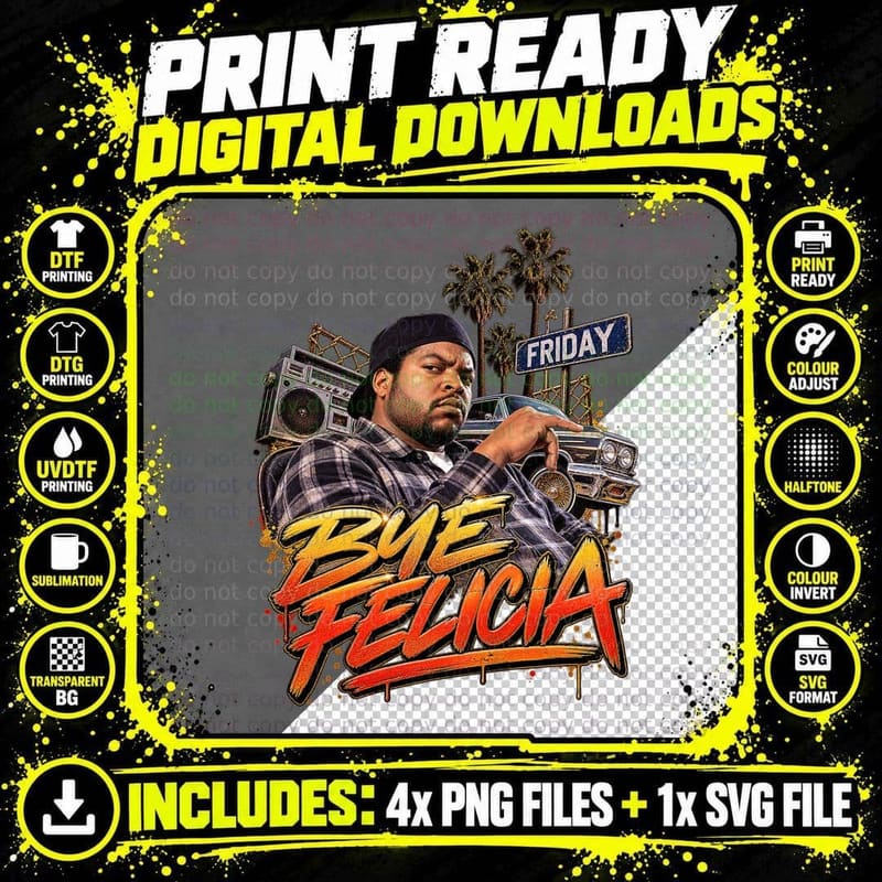 Ice Cube Bye Felicia Friday Movie Retro Hip Hop Rap Png SVG Digital Bundle