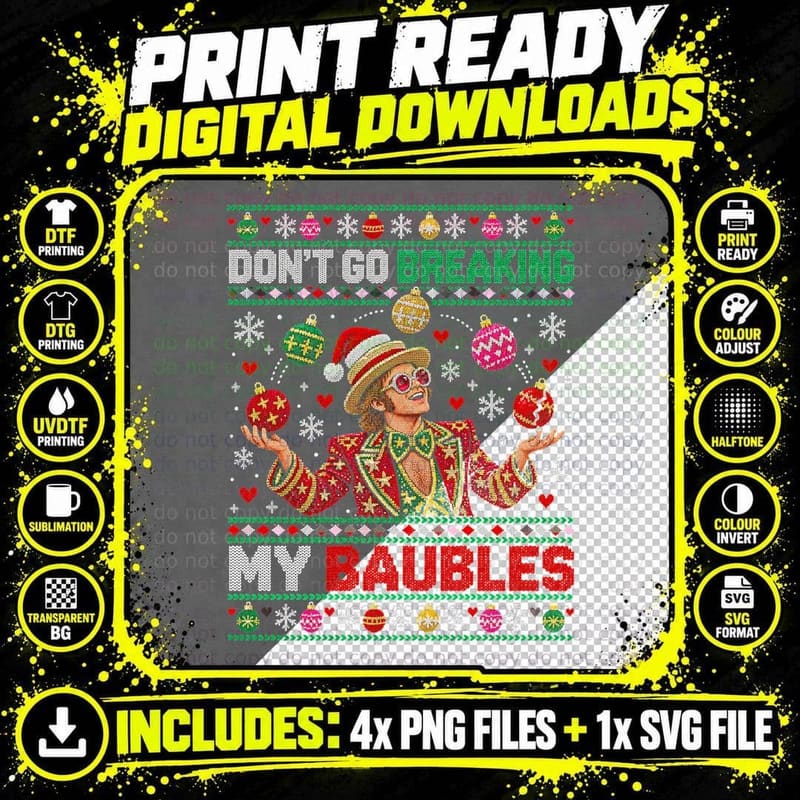 Elton John Dont Go Breaking My Baubles Christmas Sweater Png SVG Digital Bundle