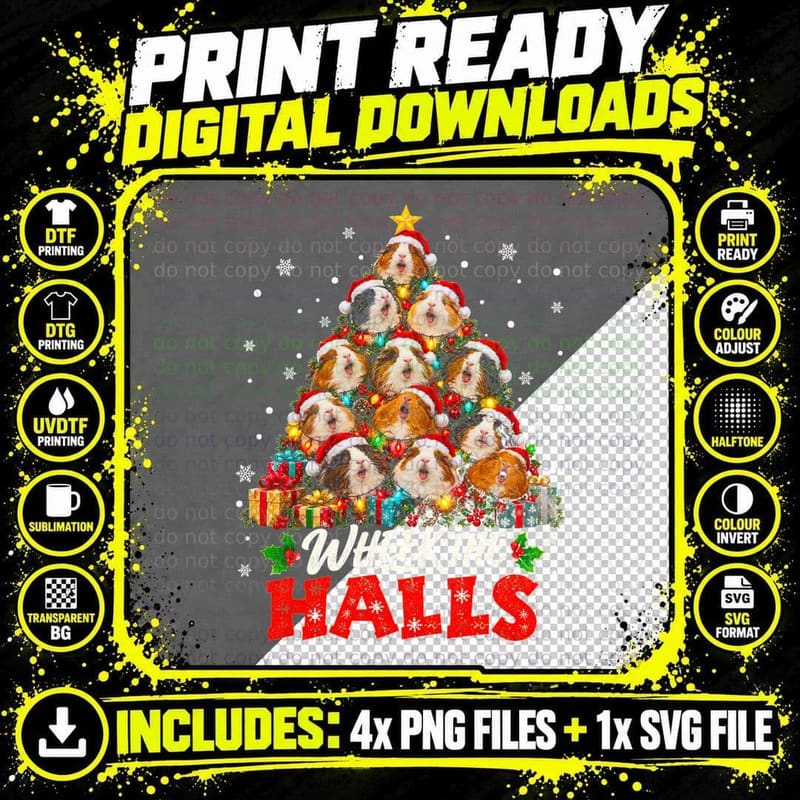 Wheek the Halls Guinea Pig Christmas Tree Funny Pet Png SVG Digital Bundle