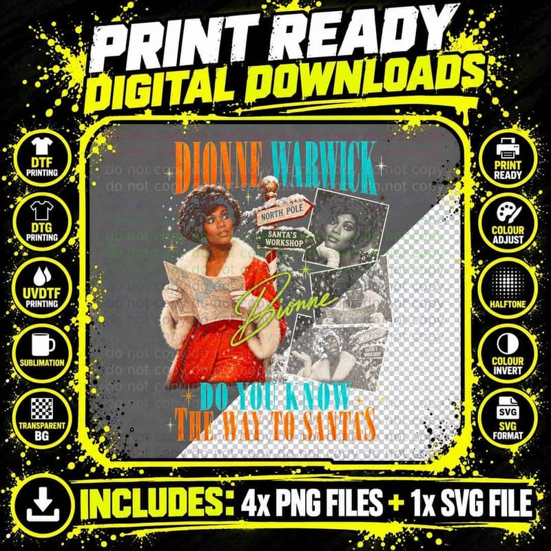 Dionne Warwick Do You Know The Way To Santas Christmas Png SVG Digital Bundle