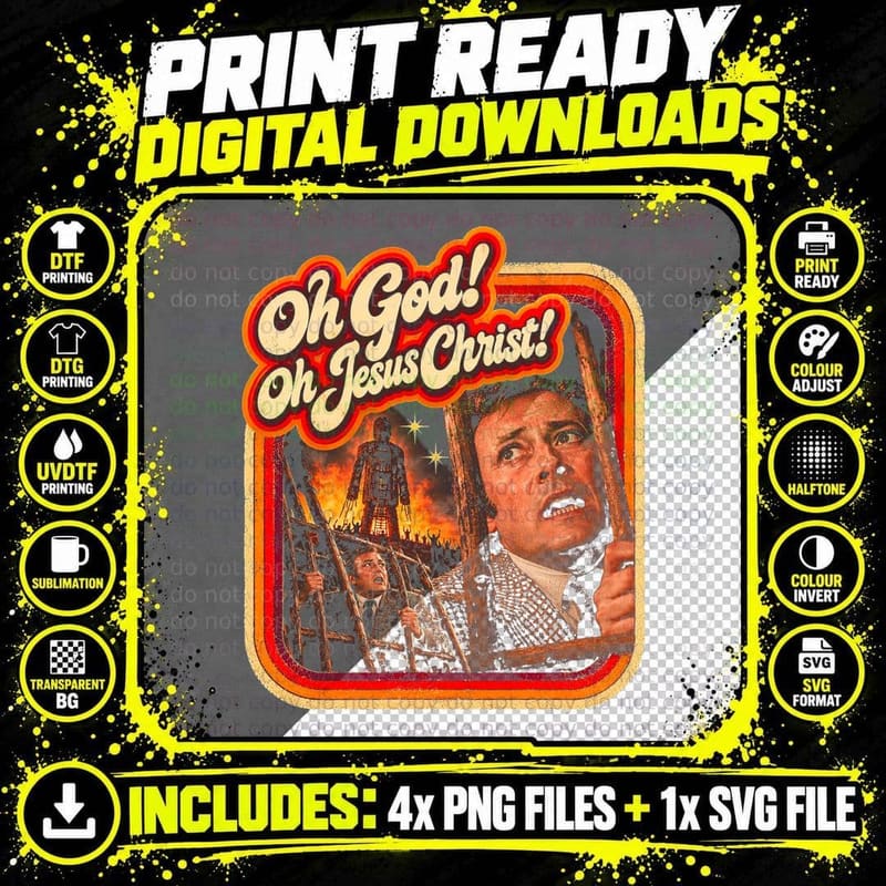 OH GOD! OH JESUS CHRIST! Halftone T-Shirt Png SVG Digital Bundle