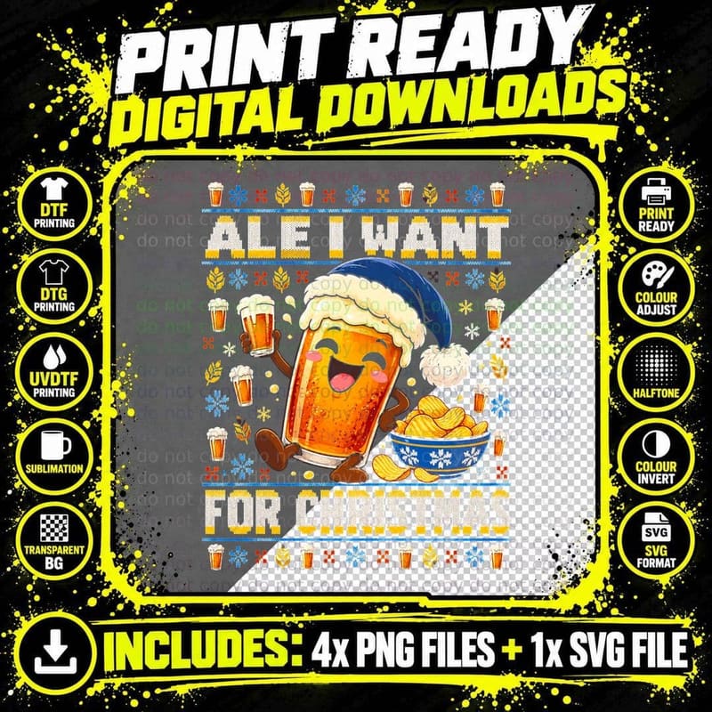 Ale I Want For Christmas Funny Beer Pint Crisps Ugly Png SVG Digital Bundle