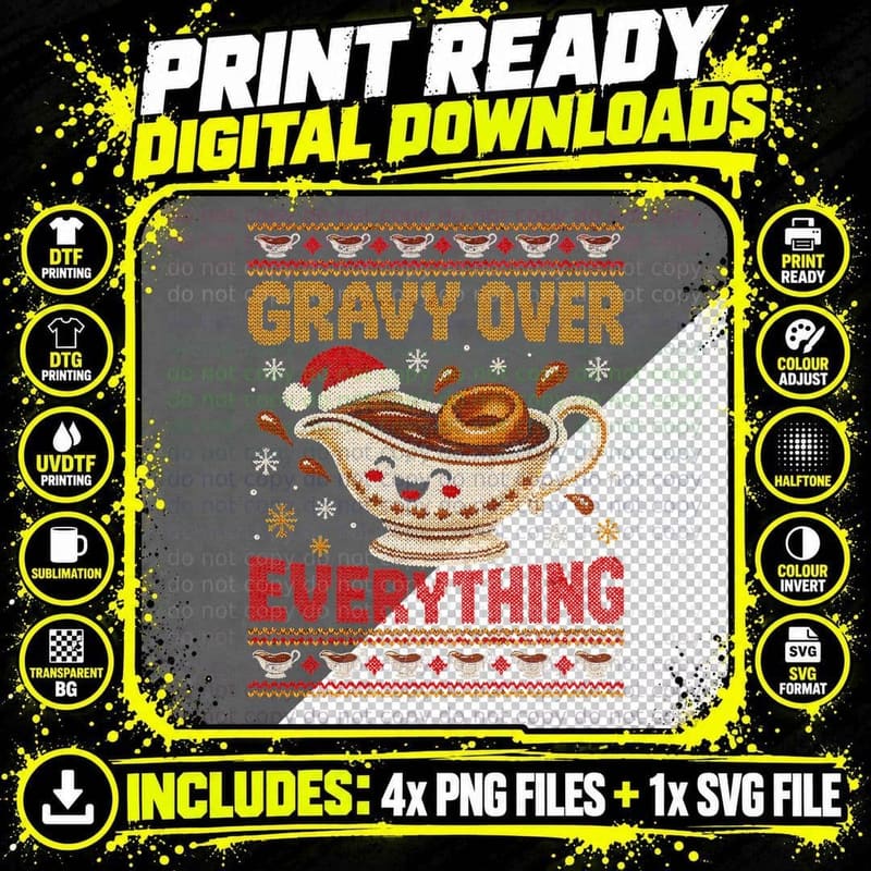 Gravy Over Everything Christmas Sauce Boat Ugly Xmas Png SVG Digital Bundle