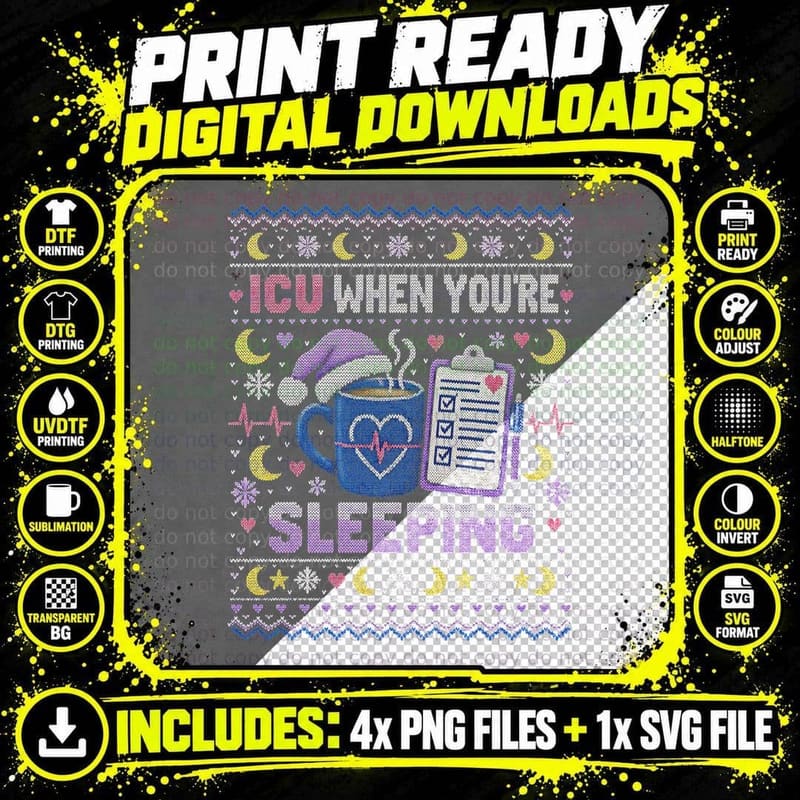 ICU When You're Sleeping Nurse Christmas Funny Ugly Png SVG Digital Bundle