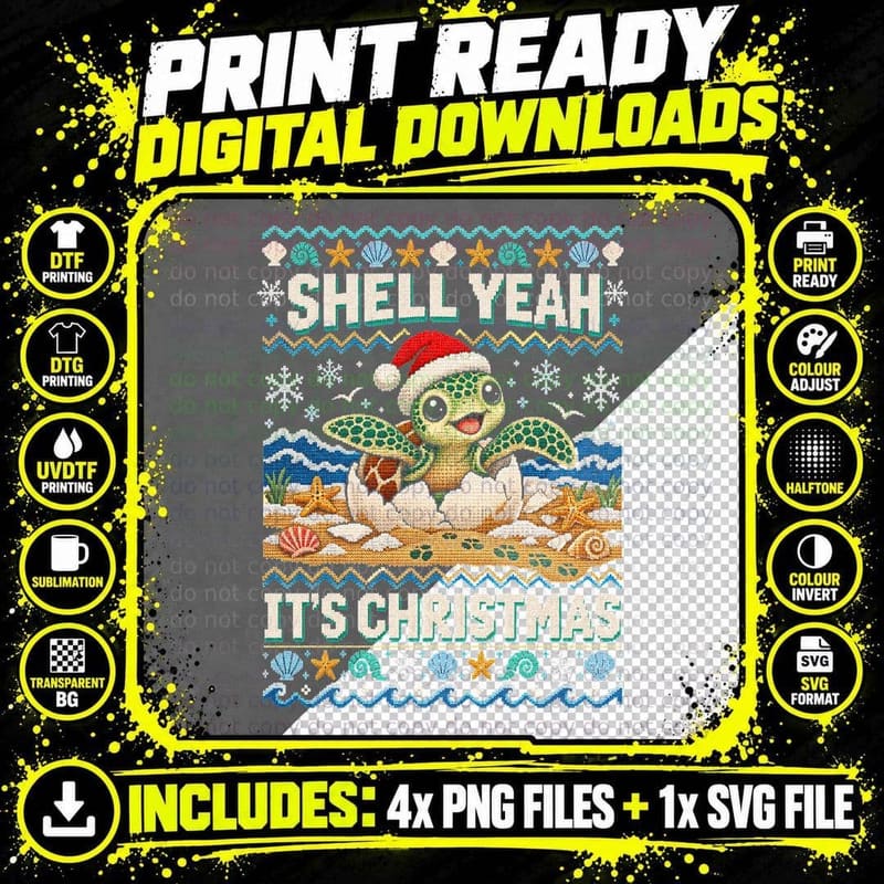 Shell Yeah It's Christmas Sea Turtle Hatchling Ugly Png SVG Digital Bundle