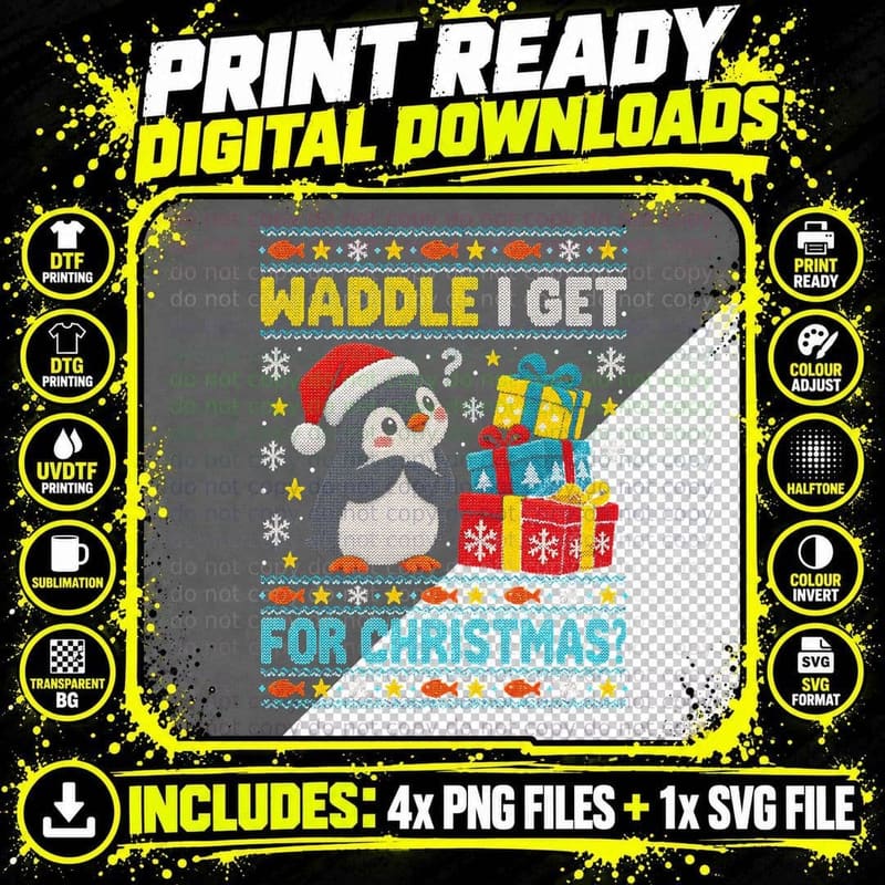Waddle I Get for Christmas Penguin Presents Funny Ugly Png SVG Digital Bundle