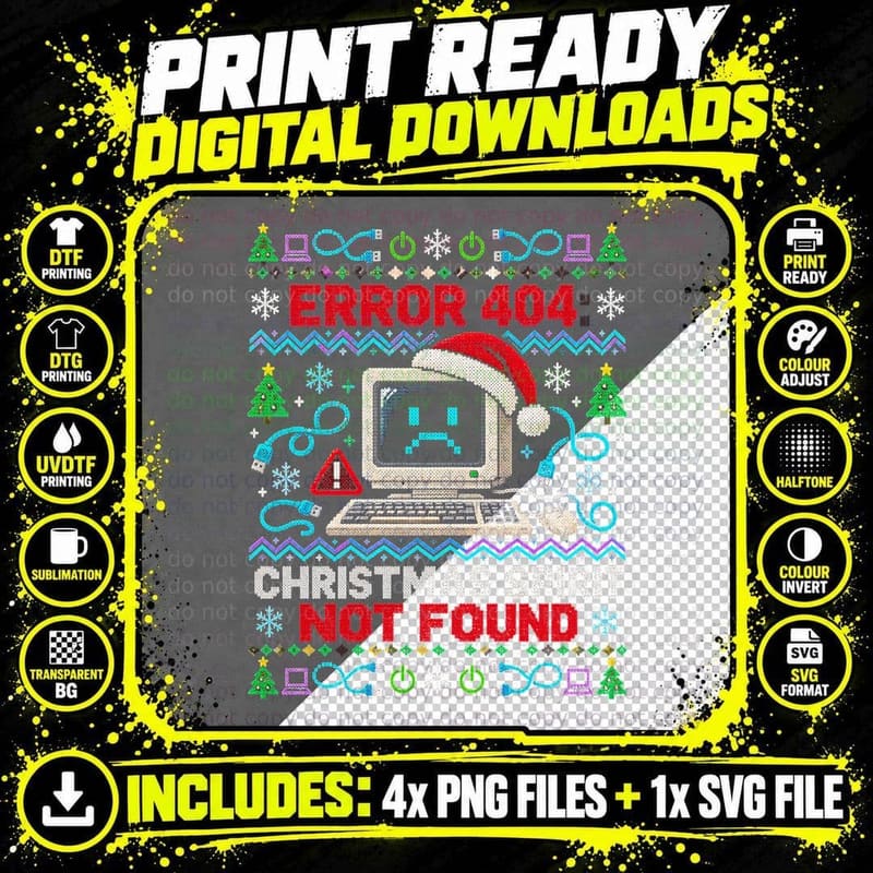 Error 404 Christmas Spirit Not Found Computer Geek Ugly Png SVG Digital Bundle