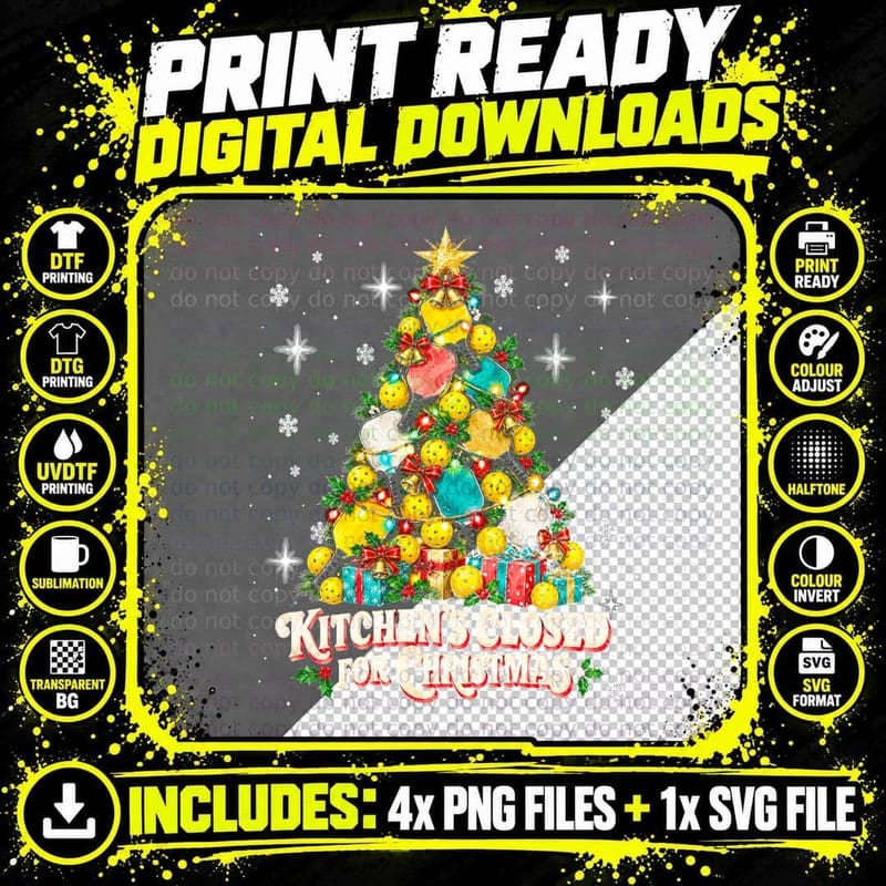 Kitchens Closed For Christmas Pickleball Tree Paddles Png SVG Digital Bundle