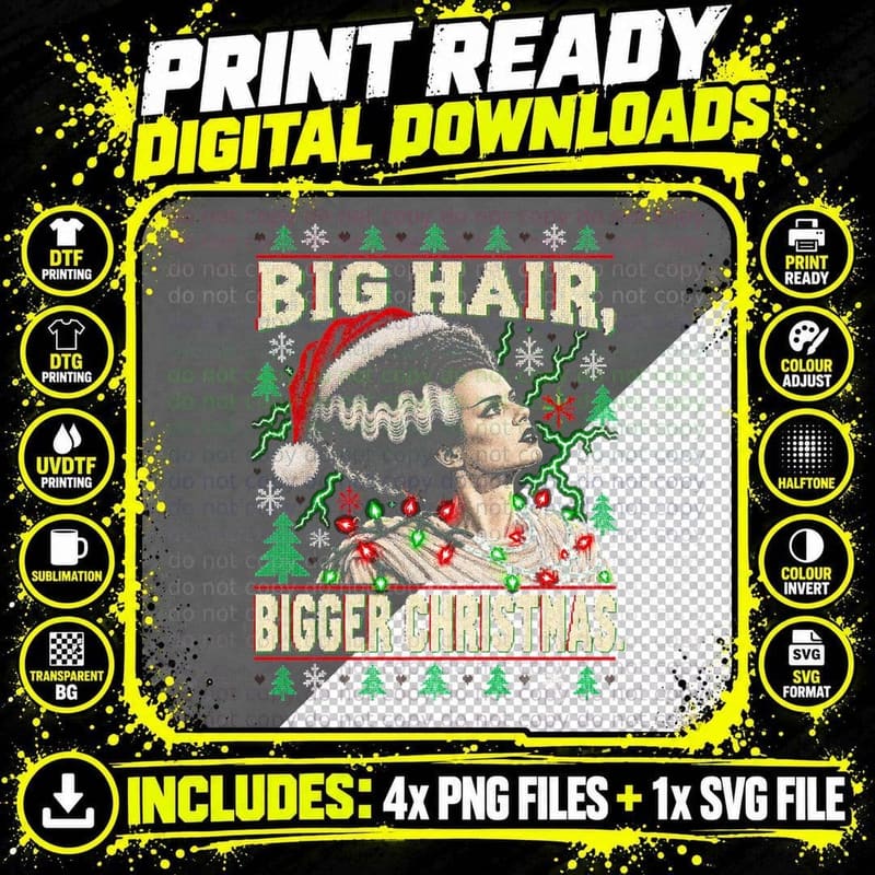 Big Hair Bigger Christmas Bride of Frankenstein Ugly Png SVG Digital Bundle