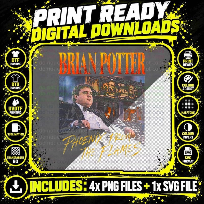 Brian Potter Phoenix From the Flames Peter Kay Png SVG Digital Bundle