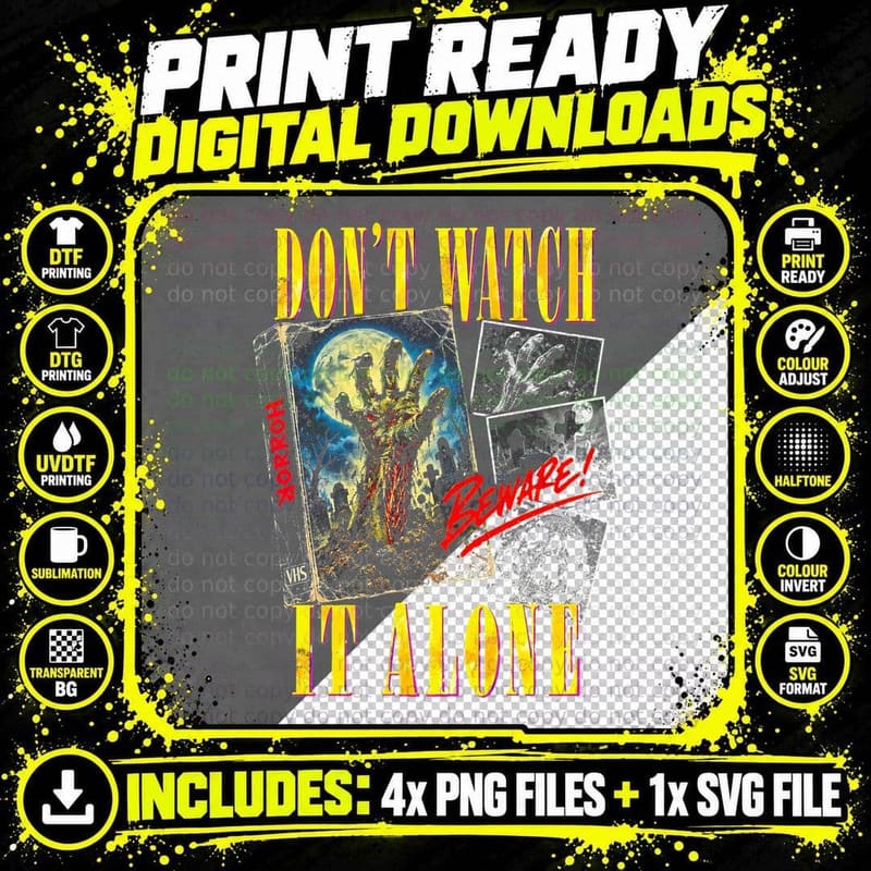 Don't Watch It Alone Beware Zombie Hand VHS Retro 80s Png SVG Digital Bundle