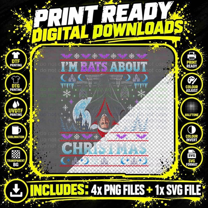 I'm Bats About Christmas Upside Down Dracula Ugly Png SVG Digital Bundle