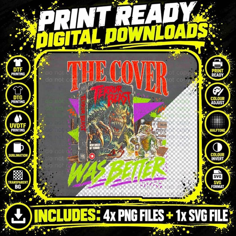 The Cover Was Better Terror Beast VHS Monster Retro 80s Png SVG Digital Bundle