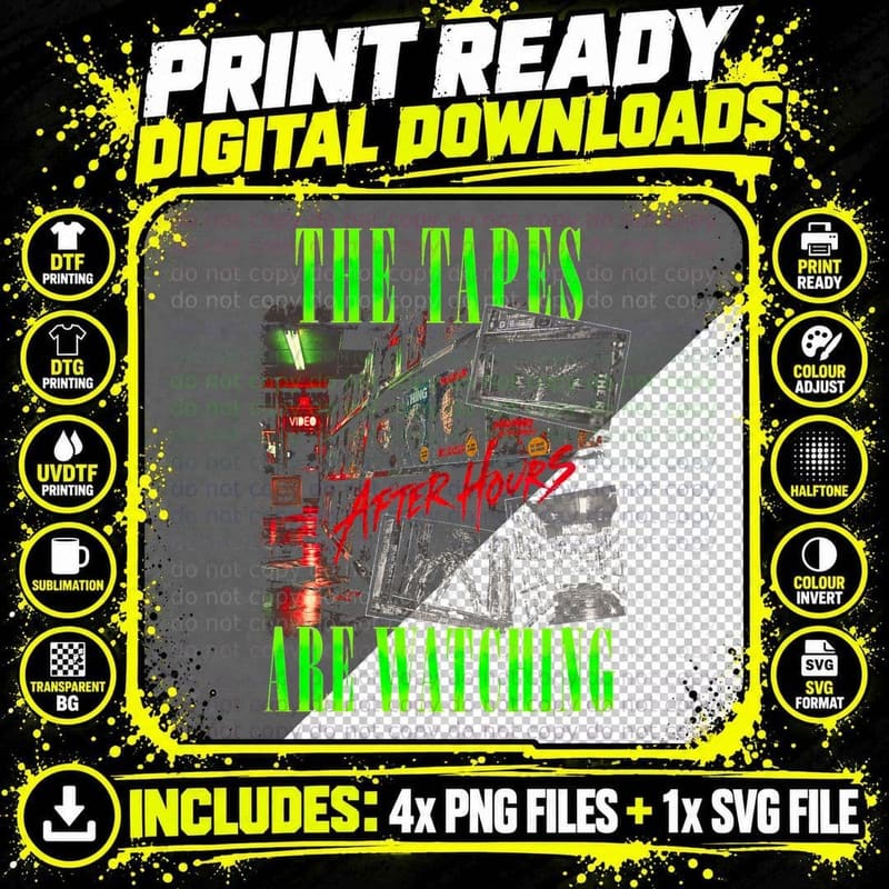 The Tapes Are Watching After Hours Video Shop Retro 80s Png SVG Digital Bundle