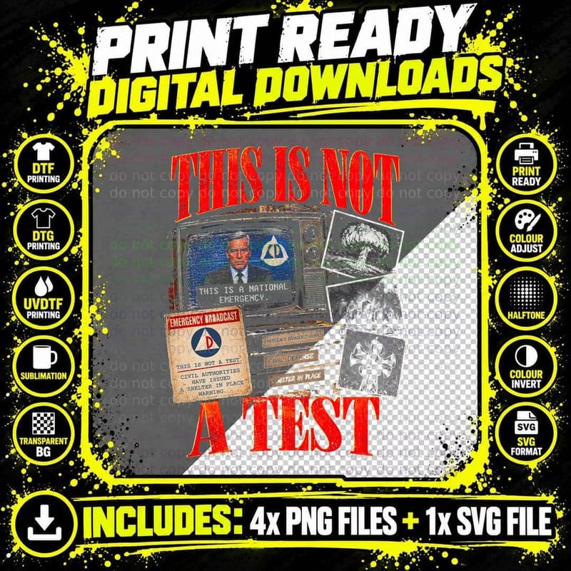 This Is Not a Test Emergency Broadcast Nuclear Cold War Png SVG Digital Bundle