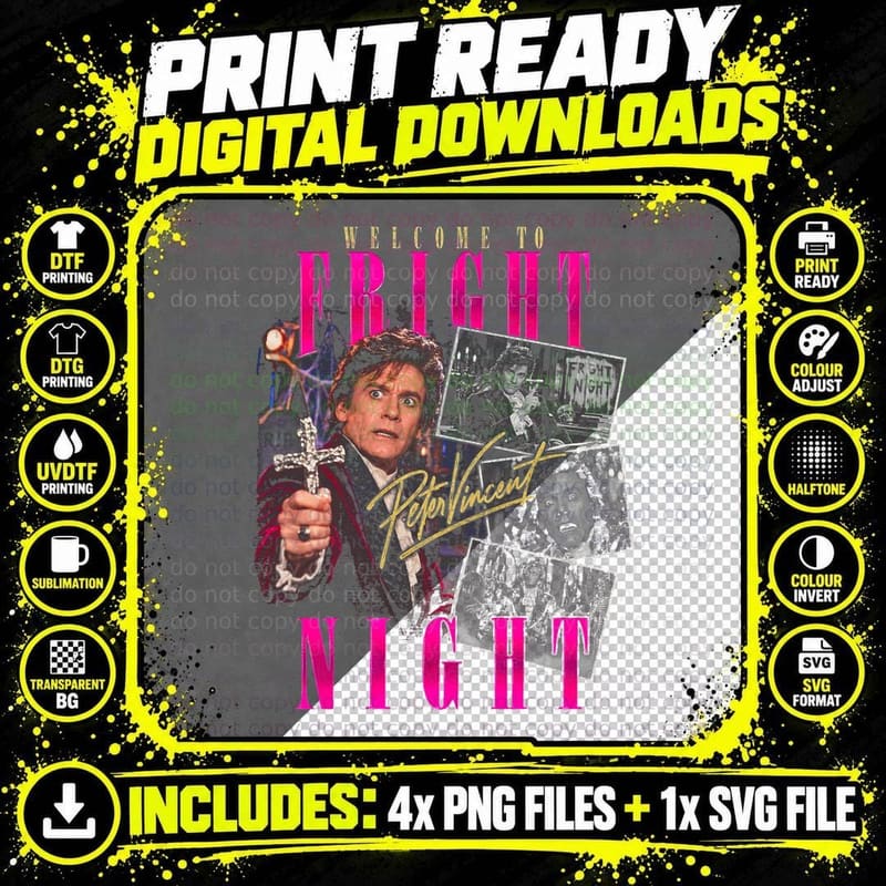 Welcome to Fright Night Peter Vincent Vampire Killer 80s Png SVG Digital Bundle