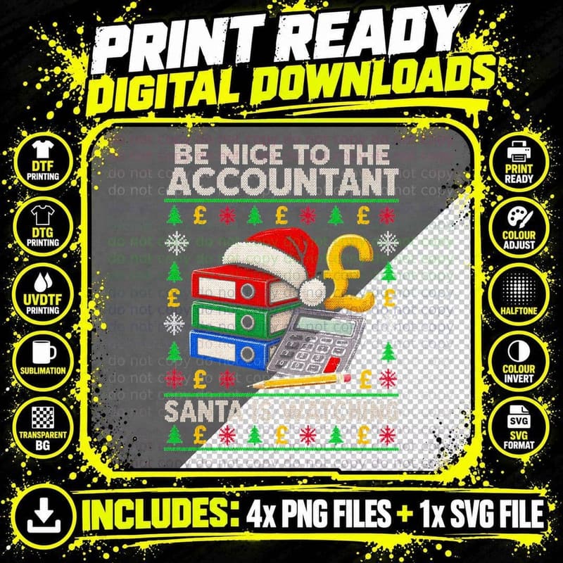 Be Nice to the Accountant Santa Is Watching Binders Xmas Png SVG Digital Bundle
