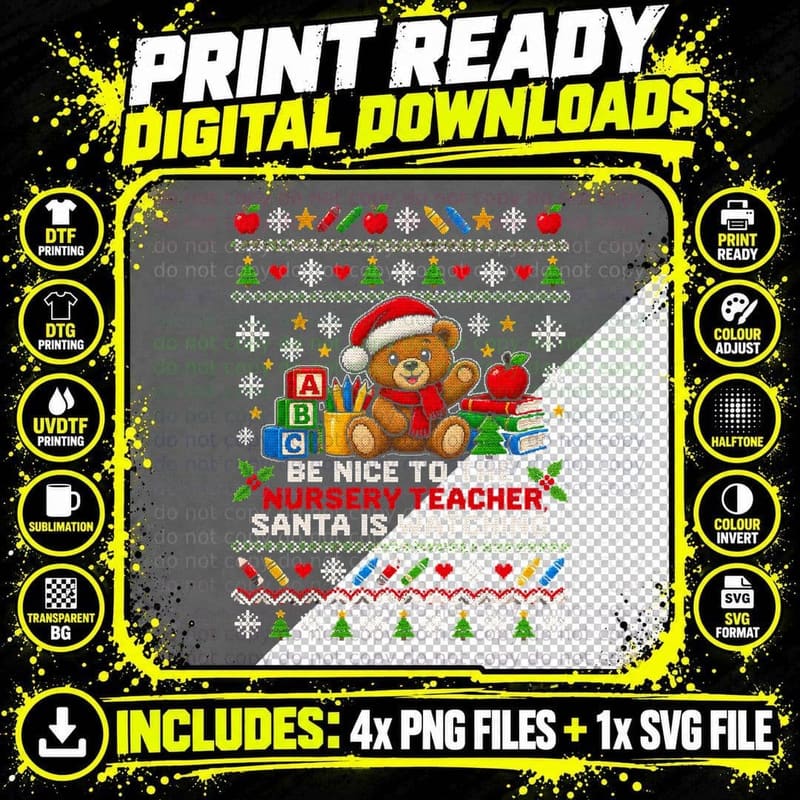 Be Nice to the Nursery Teacher Santa Is Watching Xmas Png SVG Digital Bundle