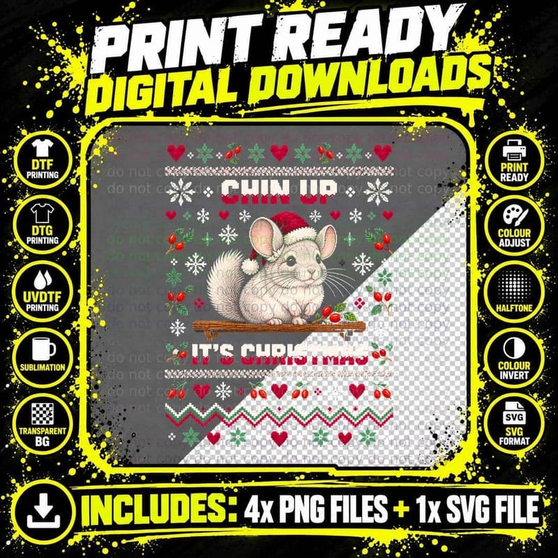 Chin Up It's Christmas Chinchilla Santa Hat Ugly Xmas Png SVG Digital Bundle