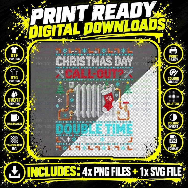 Christmas Day Call-Out Double Time Plumber Heating Png SVG Digital Bundle