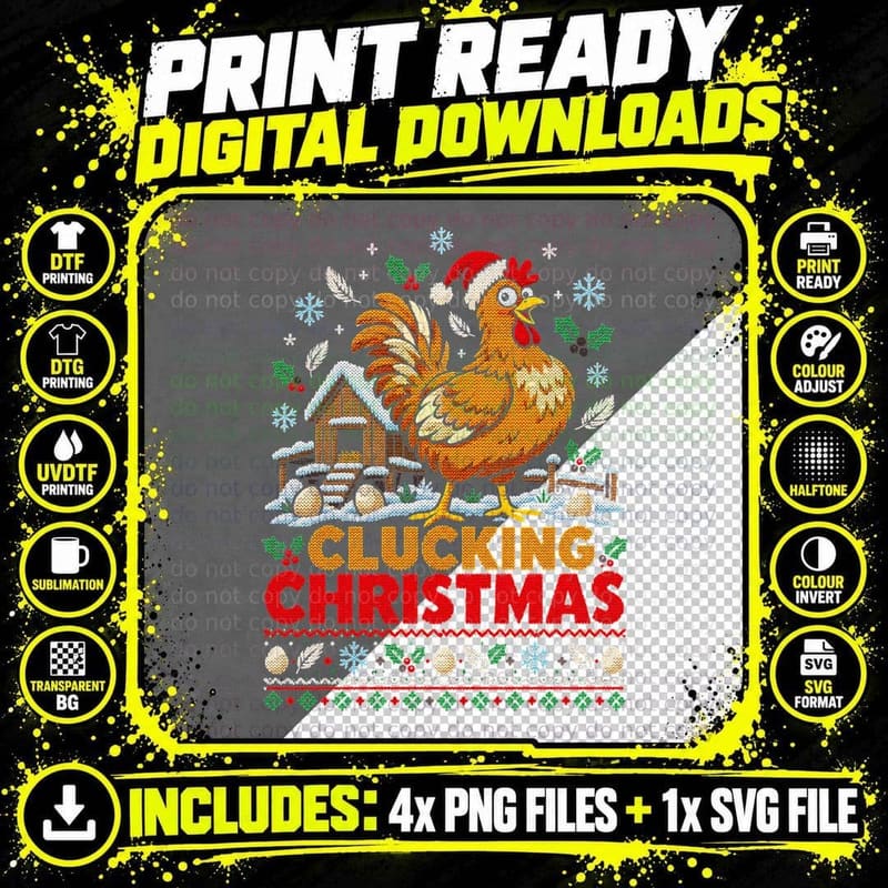 Clucking Christmas Chicken By Snowy Coop Funny Ugly Png SVG Digital Bundle