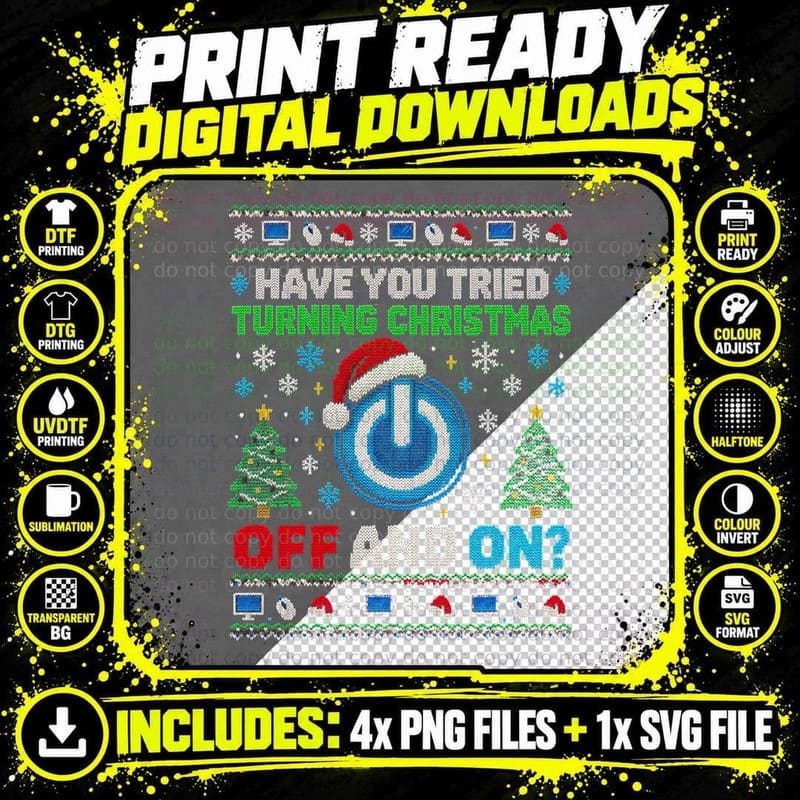Have You Tried Turning Christmas Off And On Power Button Png SVG Digital Bundle