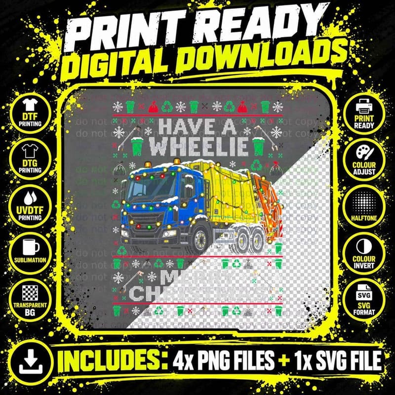 Have a Wheelie Merry Christmas Bin Lorry Refuse Png SVG Digital Bundle